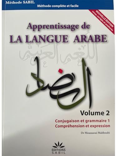 APPRENTISSAGE DE LA LANGUE ARABE - VOLUME 2