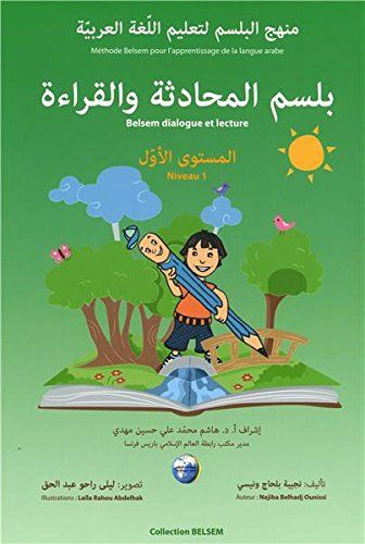 Belsem almouhadatha wa alqir´a almoustawa alawal (Belsem dialogue et lecture Niveau 1)