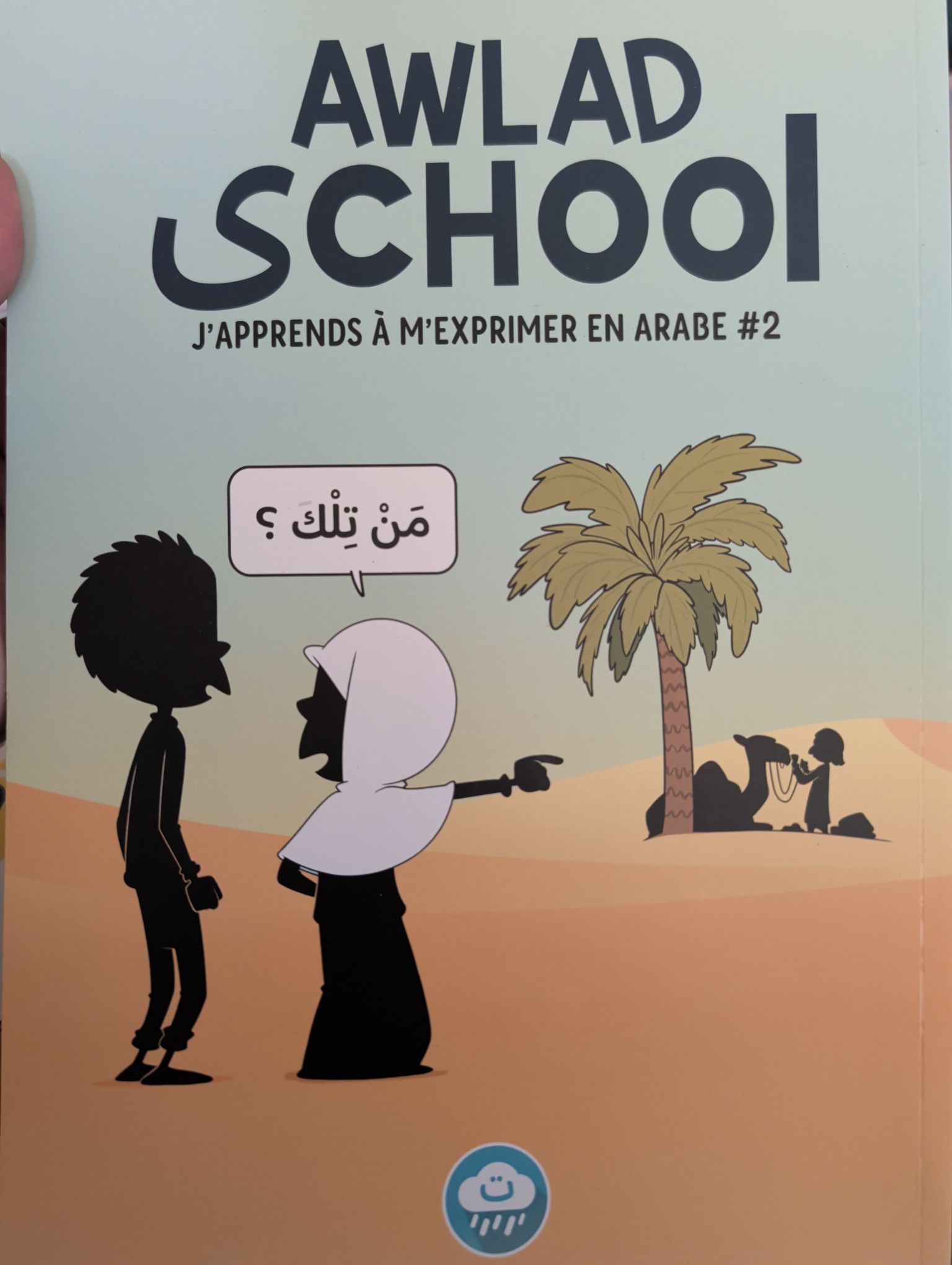 AWLAD SCHOOL TOME 2: Tome 2